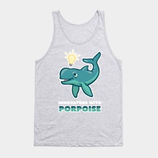 Innovators with Porpoise Tank Top